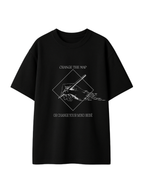 Camiseta Change Your Mind