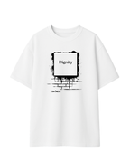 Camiseta Dignity